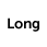 Long